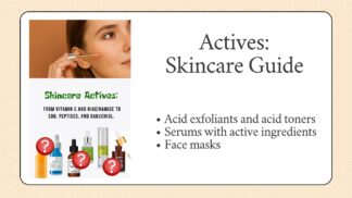 Skincare Guide. Actives